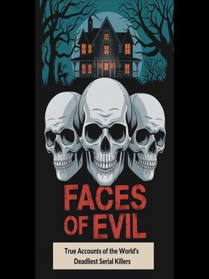 cover image of Faces of Evil
